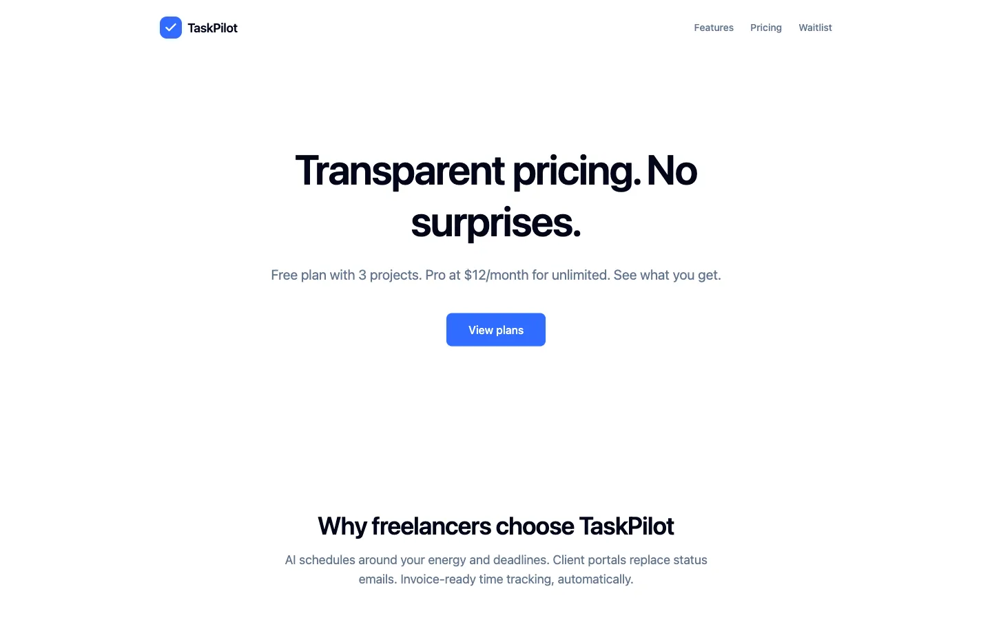 The same TaskPilot page personalized for pricing intent: headline 'Transparent pricing. No surprises.' with a View plans button